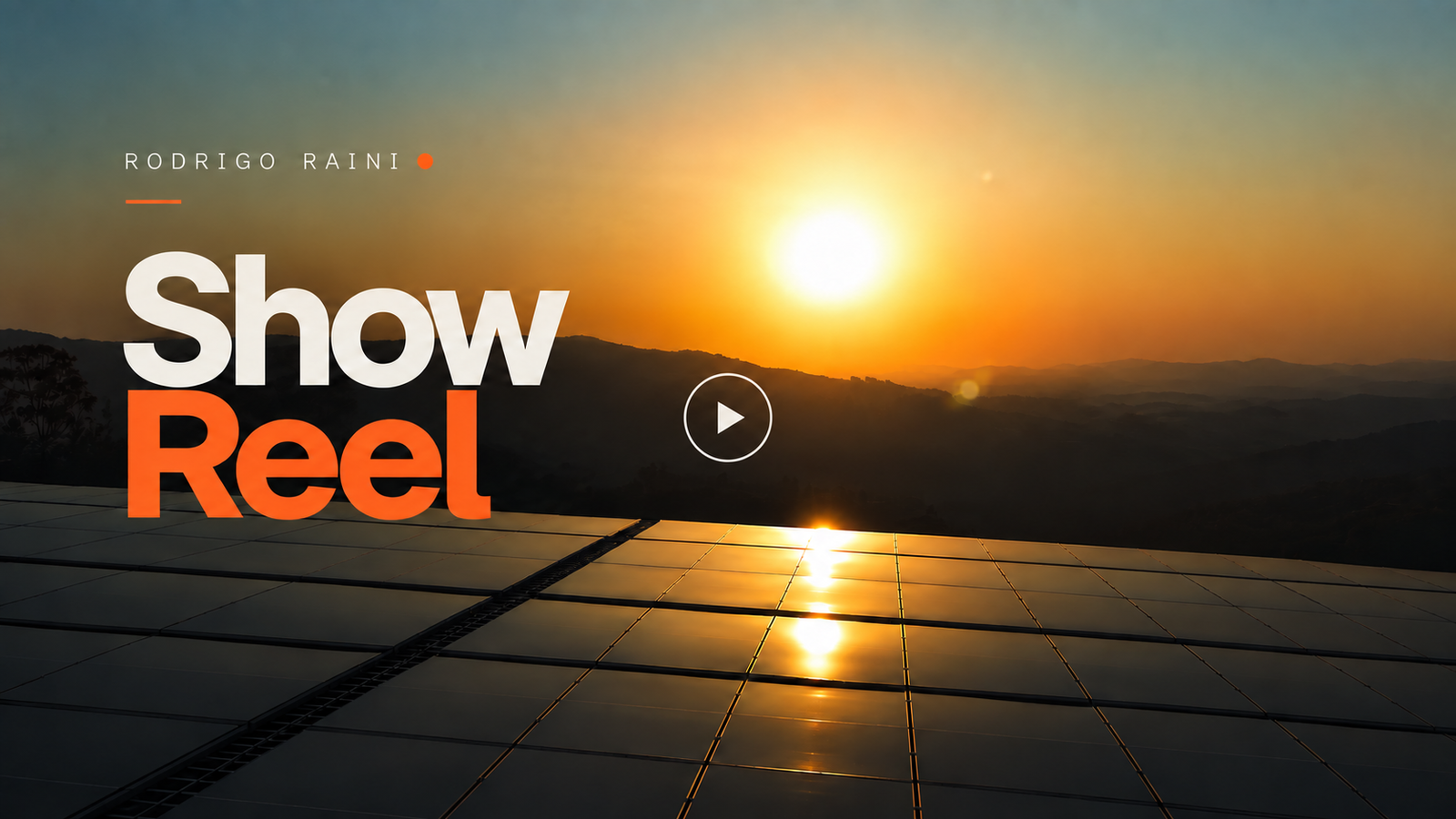 Capa do showreel de Rodrigo Raini ao pôr do sol